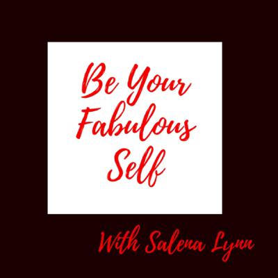 Let the Fabulous in and the Negativity Out