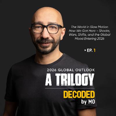 2026 Global Outlook Part 1 - The world in slow motion