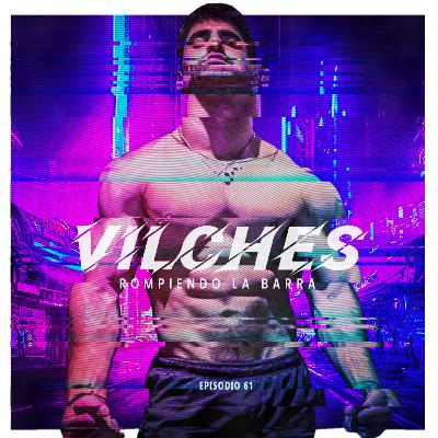 Episodio 62 - Javier Vilches Episodio 62 - Javier Vilches