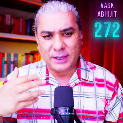 #AskAbhijit 272: India-UK, Trump, China, Dalai Lama, Soma, Rig Veda, Aztec Empire, Wagner, Palestine
