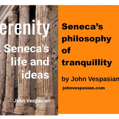 Seneca’s philosophy of tranquillity
