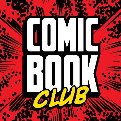 Comic Book Club New York Comic Con Wrap-Up #2 + Q&A