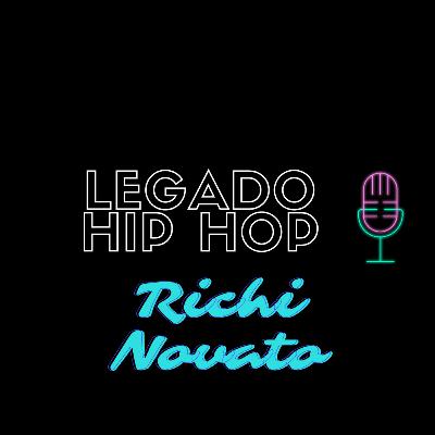 Richi NOVATO - Legado Hip Hop 04 Richi NOVATO - Legado Hip Hop 04