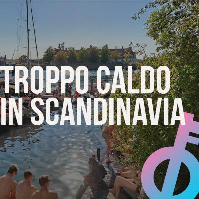 Il caldo Nord