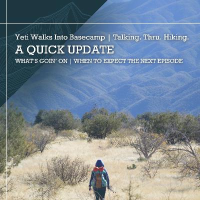 A Quick Update | What's Goin' On | When to Expect the Next Episode A Quick Update | What's Goin' On | When to Expect the Next Episode