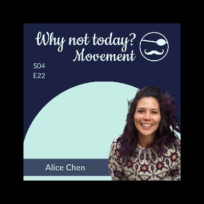 Season 4, Episode 22: Choosing Alignment Over Expectation with Alice Chen