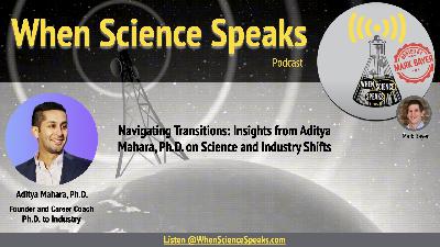 Navigating Transitions: Insights from Aditya Mahara on Science and Industry Shifts Navigating Transitions: Insights from Aditya Mahara on Science and Industry Shifts