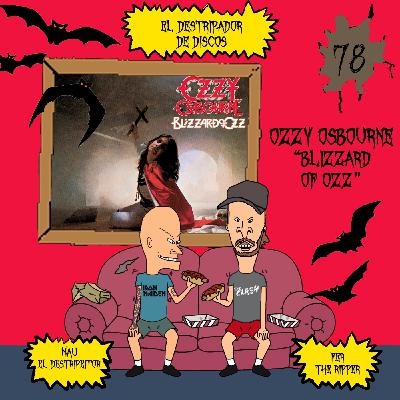 78# El Destripador De Discos OZZY OSBOURNE "BLIZZARD OF OZZ"
