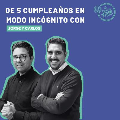 De 5º cumpleaños en modo Incógnito
