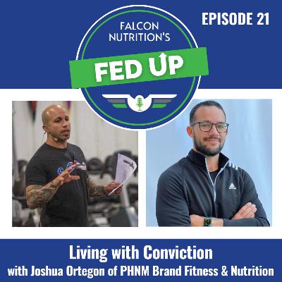 21. Living with Conviction