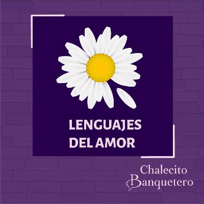 ¿Conoces los 5 lenguajes universales del amor?