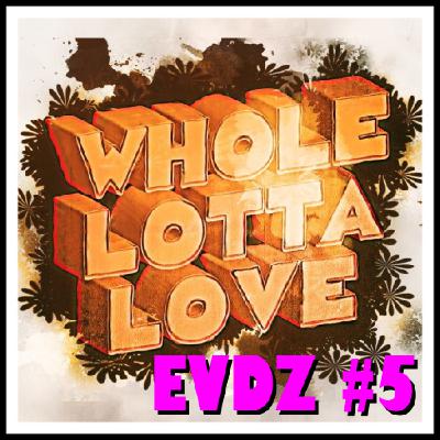 5 - Whole Lotta Love covers