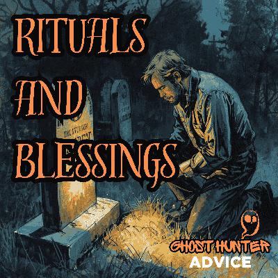 My Thoughts on Rituals and Blessings