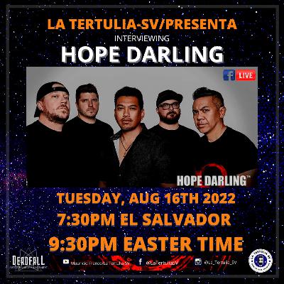 LA TERTULIA-SV/INTERVIEWING HOPE DARLING