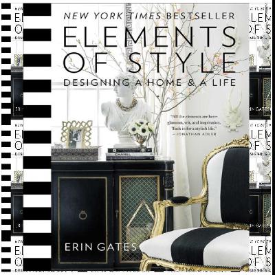 Read (ePUB) Books Elements of Style: Designing a Home & a Life by Erin Gates Read (ePUB) Books Elements of Style: Designing a Home & a Life by Erin Gates
