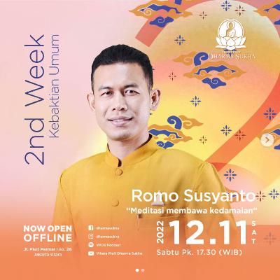 12 November 2022 - Romo Susyanto - Meditasi Membawa Kedamaian