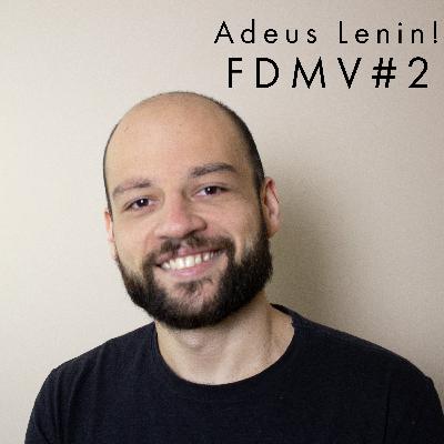 Filmes da Minha Vida #2 - Adeus Lenin!