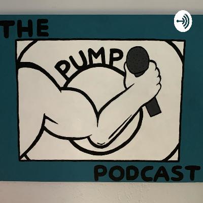 The Pump Podcast Episode 1: Intro with Robby