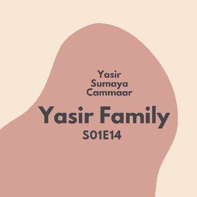 Yasir Family S01E14 Yasir Family S01E14