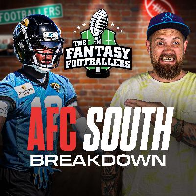 AFC South Breakdown + Pessimistic Hope - Fantasy Football Podcast for 7/8