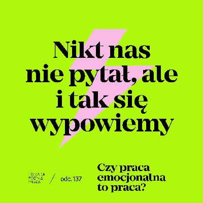 Czy praca emocjonalna to praca?