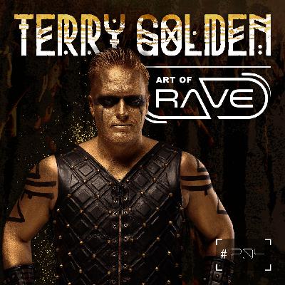 Art of Rave 204 | Terry Golden Art of Rave 204 | Terry Golden