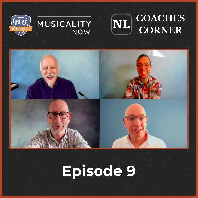 299: Diagnosing And Solving The True Causes Of Musical Struggles (Coaches Corner, Episode 9)