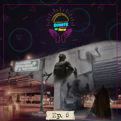 Ep. 6: Sacrificios En Los Puentes.