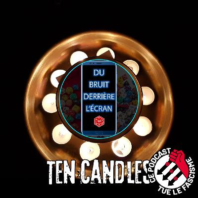 5 - Ten Candles