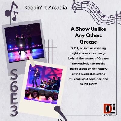 S6 #3 A Show Unlike Any Other: Grease