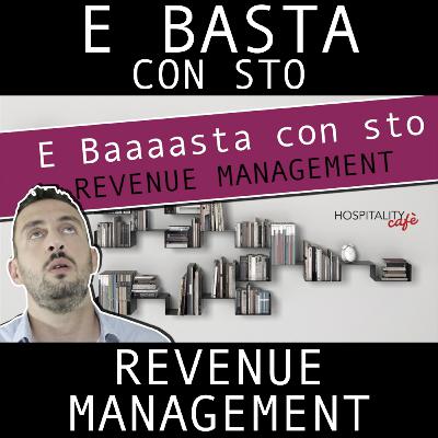 E Baaasta co sto Revenue Management! E Baaasta co sto Revenue Management!