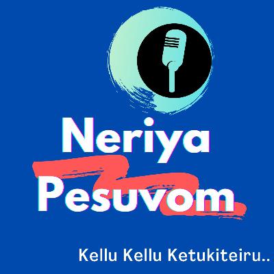 Neriya Pesuvom-Hear Here(Trailer) Neriya Pesuvom-Hear Here(Trailer)