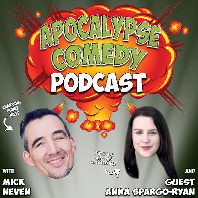 How To Be Mental In The Apocalypse with Anna Spargo-Ryan