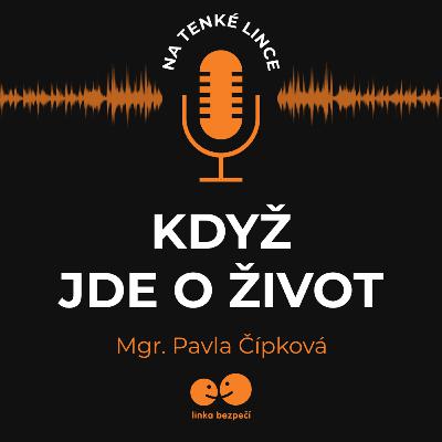 Když jde o život