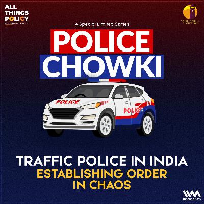 Traffic Police in India: Establishing Order in Chaos | Police Chowki