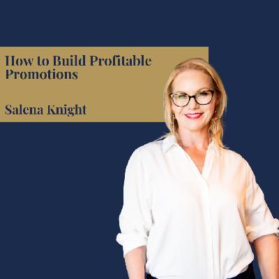 How to Build Profitable Promotions