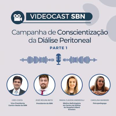Campanha de conscientização da diálise peritoneal (parte 1) (SBN#84A)