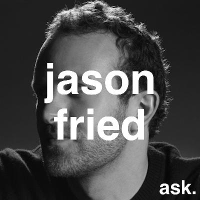 Jason Fried with Shane Mac Jason Fried with Shane Mac