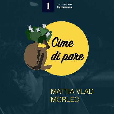 s01 - Mattia Vlad Morleo s01 - Mattia Vlad Morleo