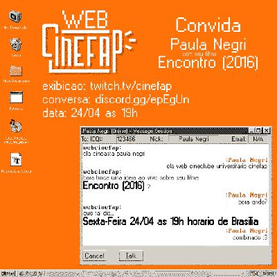 CineFAP Convida #2 - Encontro (2016), dir. Paula Negri