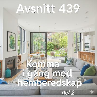 439. Komma i gång med hemberedskap, del 2