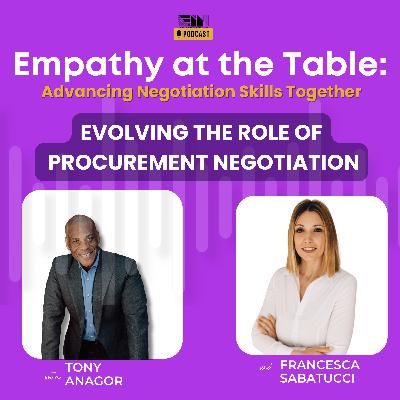 Episode 43: Evolving the Role of Procurement Negotiation