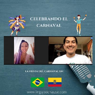 El Carnaval en Brasil y Ecuador El Carnaval en Brasil y Ecuador