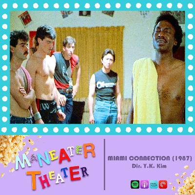 Miami Connection (1987)