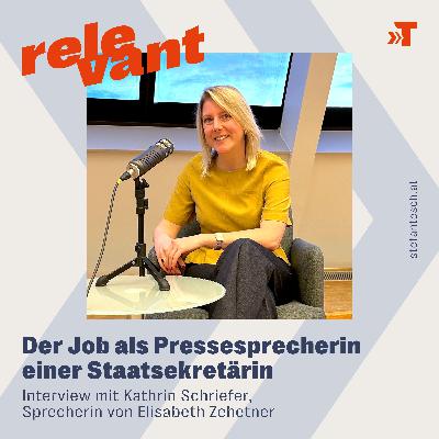 Kathrin Schriefer: Der Job als Pressesprecherin einer Staatssekretärin