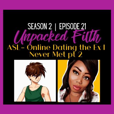 The Ex I Never Met pt 2