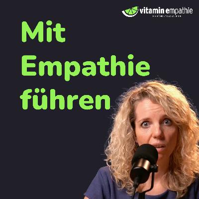 #065 - Begegne deinen Mitarbeitenden mit Empathie