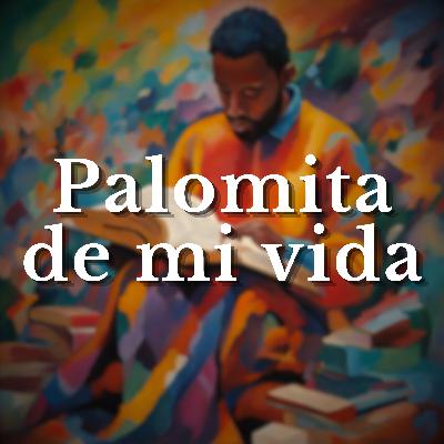 9. Leo 'Palomita de mi vida' de Jorge Luis Roncal 9. Leo 'Palomita de mi vida' de Jorge Luis Roncal