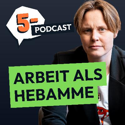 Warum Hebammen keine Lobby haben | Mit Steffi Keller und Dorothea Kruft