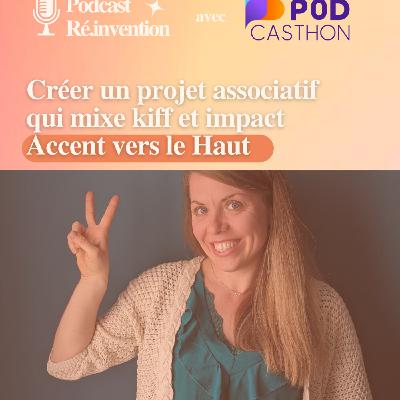Créer un projet associatif qui mixte kiff et impact Accent vers le haut Créer un projet associatif qui mixte kiff et impact Accent vers le haut